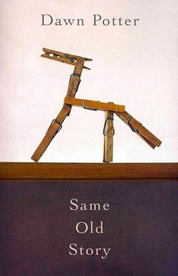 Same Old Story by Potter, Dawn