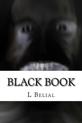 Black BOOK by Belial, L.