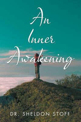 An Inner Awakening by Stoff, Sheldon