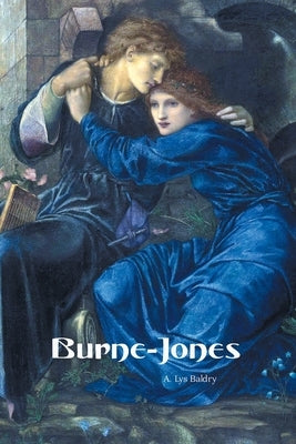 Burne-Jones by Baldry, A. Lys