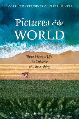 Pictures of the World by Steinkerchner, Scott