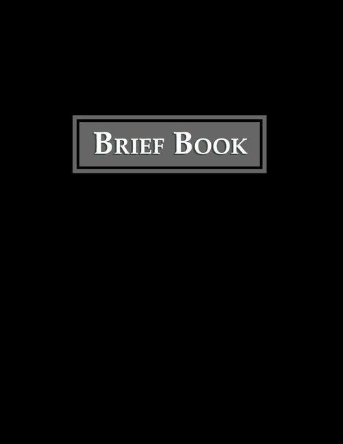 Brief Book: Case Review Brief Template by Phrontistery Publishing