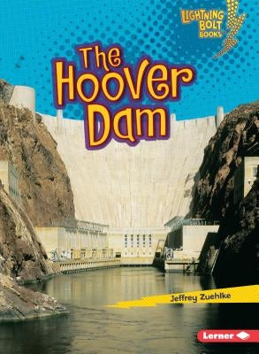 The Hoover Dam by Zuehlke, Jeffrey