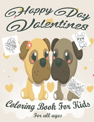 Valentine's Day Coloring Book for Kids: Lovely animals coloring books, Valentine's day coloring book, Baby books valentines day, Valentines day toddle by Book, Valentine's Day Activity
