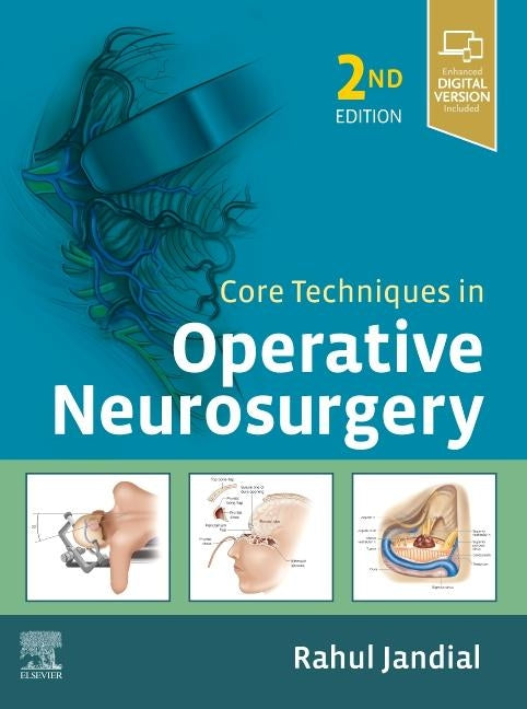 Core Techniques in Operative Neurosurgery by Jandial, Rahul