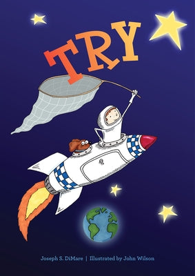 Try: Building Confidence for Children by Dimare, Joseph S.