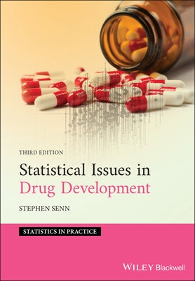 Statistical Issues in Drug Development by Senn, Stephen S.