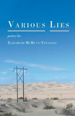 Various Lies by McMunn-Tetangco, Elizabeth