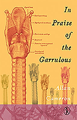 In Praise of the Garrulous by Cameron, Allan