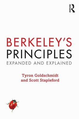 Berkeley's Principles: Expanded and Explained by Berkeley, George