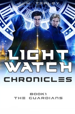 The Lightwatch Chronicles: The Guardians by Tepley, J. H.