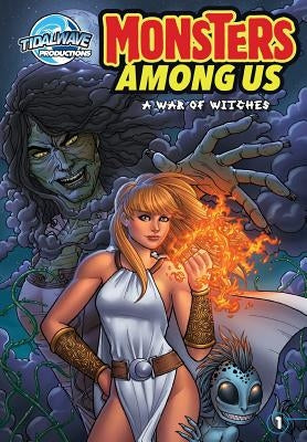 Monster's Among Us: A War of Witches by Shayde, Andrew