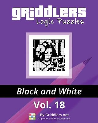 Griddlers Logic Puzzles: Black and White by Rehak, Rastislav
