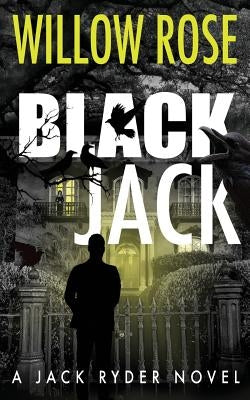 Black Jack by Rose, Willow