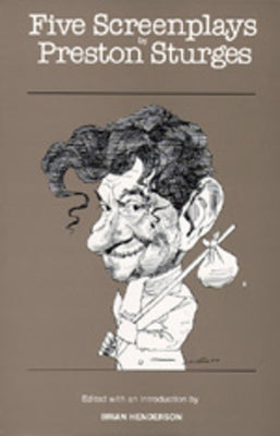 Five Screenplays by Preston Sturges by Sturges, Preston