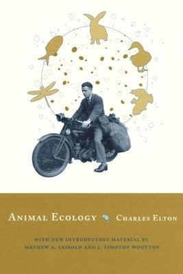 Animal Ecology by Elton, Charles S.