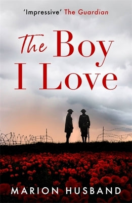 The Boy I Love: Book One by Husband, Marion