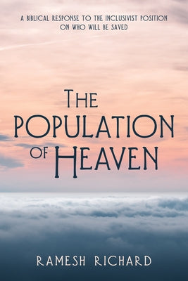 The Population of Heaven by Richard, Ramesh P.
