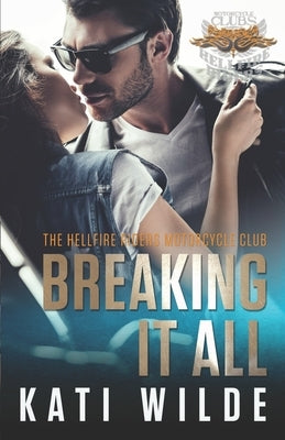 Breaking It All by Wilde, Kati