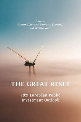 The Great Reset: 2021 European Public Investment Outlook by Cerniglia, Floriana