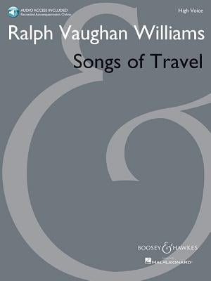 Songs of Travel: High Voice New Edition with Online Audio of Piano Accompaniments by Vaughan Williams, Ralph