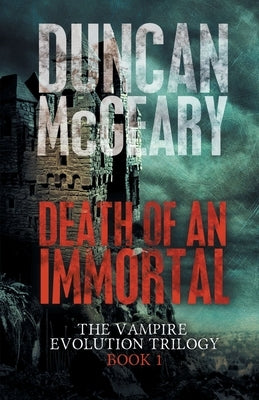 Death of an Immortal by McGeary, Duncan