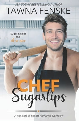 Chef Sugarlips by Fenske, Tawna