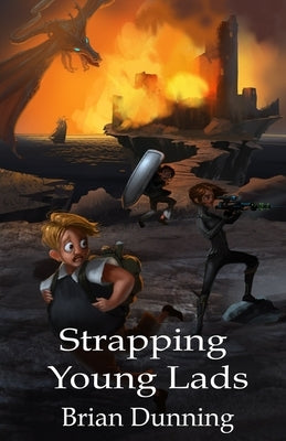 Strapping Young Lads by Dunning, Brian