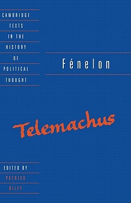Fénelon: Telemachus by Fénelon, Frangois de