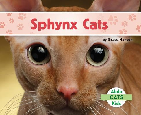 Sphynx Cats by Hansen, Grace