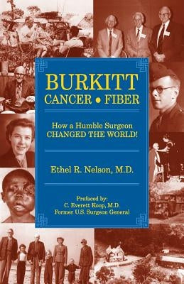 Burkitt Cancer Fiber by Nelson, Ethel R.