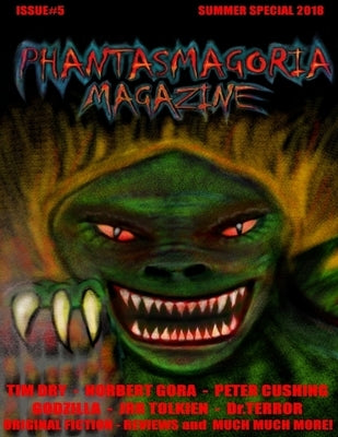Phantasmagoria Magazine Issue 5 by Kennedy, Trevor