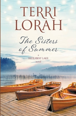 The Sisters of Summer by Lorah, Terri