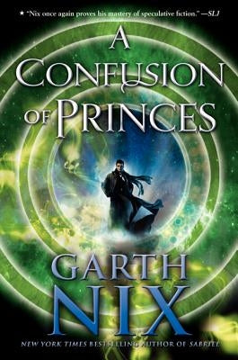 A Confusion of Princes by Nix, Garth