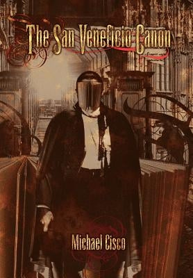 The San Veneficio Canon by Cisco, Michael