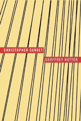 Christopher Sunset by Nutter, Geoffrey