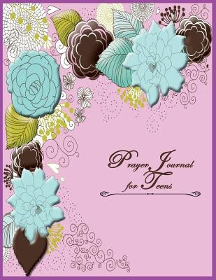 Prayer Journal for Teens by Speedy Publishing LLC