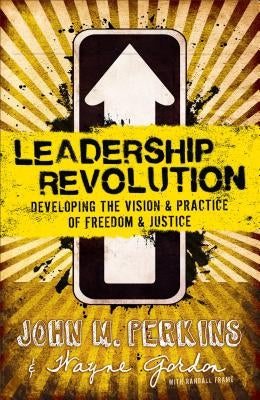 Leadership Revolution by Perkins, John M.