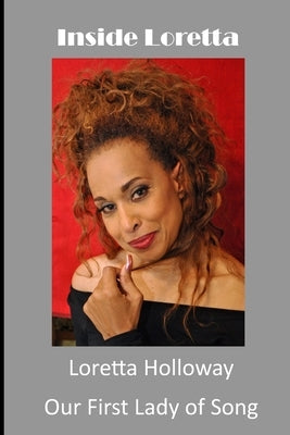 Inside Loretta by Holloway, Loretta
