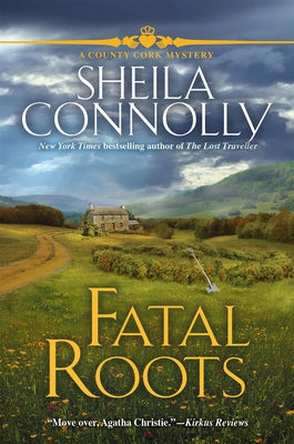 Fatal Roots: A County Cork Mystery by Connolly, Sheila