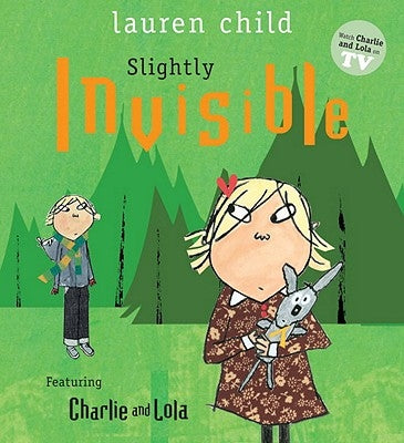 Slightly Invisible by Child, Lauren