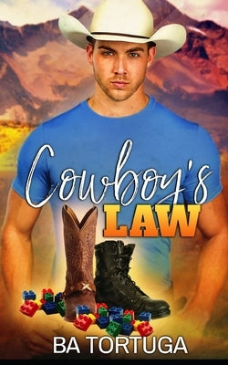 Cowboy's Law by Tortuga, Ba