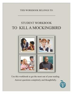 Ccat Student Workbook: To Kill a Mockingbird by Bloomfield, Jill