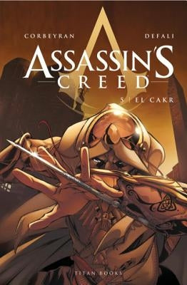 Assassin's Creed: El Cakr by Corbeyran, Eric