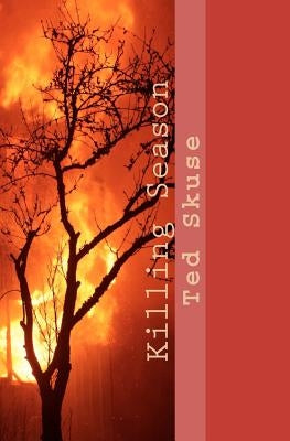 Killing Season by Skuse, Ted