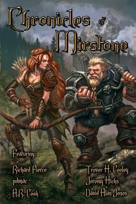 Chronicles of Mirstone by Fierce, Richard