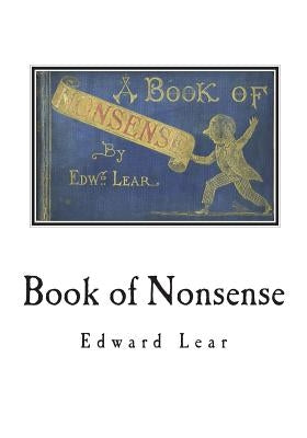 Book of Nonsense by Lear, Edward