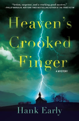 Heaven's Crooked Finger: An Earl Marcus Mystery by Early, Hank