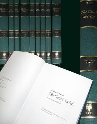 Mozart and Other Essays on Courtly Art: Volume 12 by Elias, Norbert