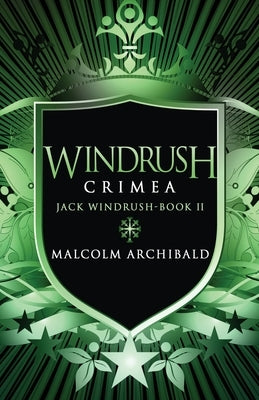 Windrush - Crimea by Archibald, Malcolm